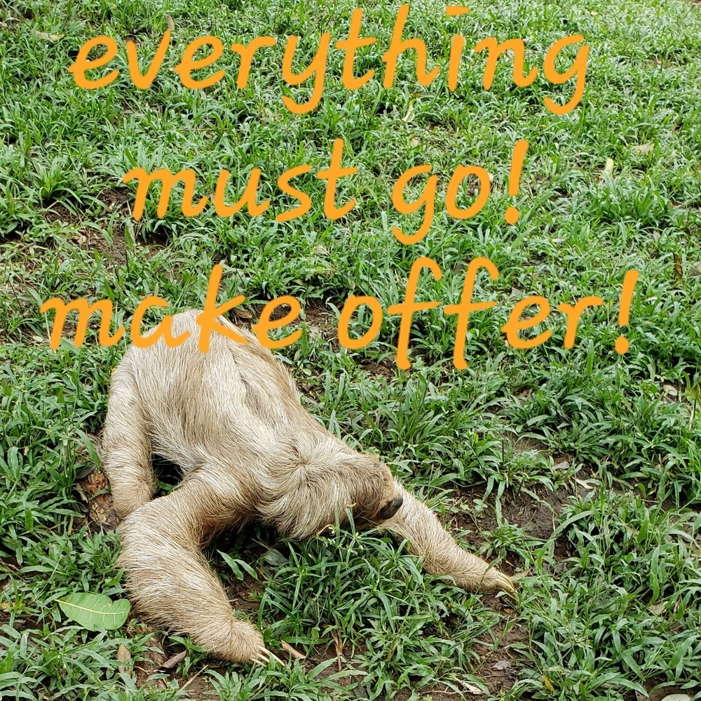 - Everything must go!!!